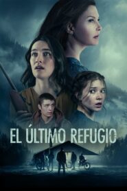 El ultimo refugio 1080p Sub Español