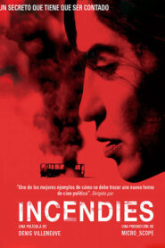 Incendios (2010) 1080p Dual Latino