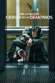 Oni-Goroshi: Ciudad de los demonios Dual Latino