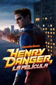 Henry Danger: La Película 1080p Dual Latino