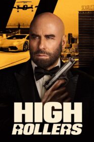 High Rollers (2025) 1080p Sub Español