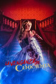 La venganza de Cenicienta 1080p Dual