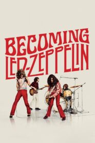 Becoming Led Zeppelin: Los inicios Online