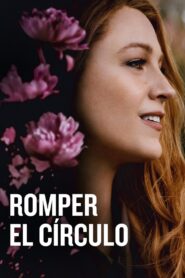 Romper el círculo 1080p Dual Latino