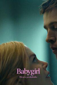 Babygirl: Deseo Prohibido 1080p Dual