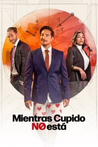 Mientras Cupido no está 1080p