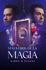 Henry y Klauss: Maestros de la Magia 1080p