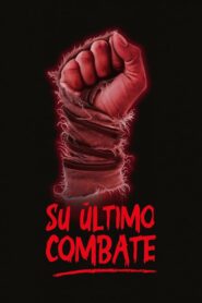 Su último combate 1080p Dual