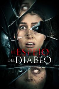 El espejo del diablo 1080p Dual Latino