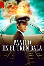 Pánico en el tren bala 1080p Dual Latino