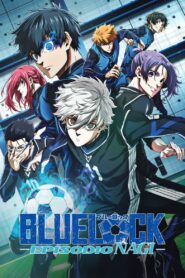 Blue Lock: Episodio Nagi 1080p Dual