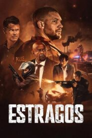 Estragos (2025) 1080p – 4k Dual Latino
