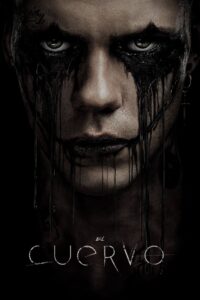El Cuervo (2024) 1080p Dual Latino