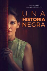 Una historia negra (2025) 1080p Dual