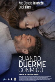 Cuando Duerme Conmigo 1080p