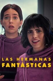 Las hermanas fantásticas 1080p Latino