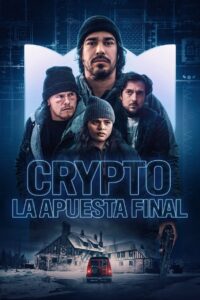 Crypto La apuesta final 1080p Dual Latino