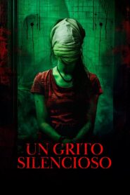 Un grito silencioso 1080p Dual Latino