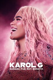 Karol G: Mañana fue muy bonito 1080p Latino