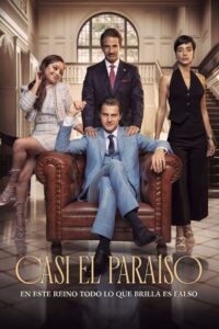 Casi el Paraíso 720p Latino
