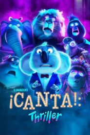 Sing: ¡Ven y canta! – Thriller 1080p Dual Latino