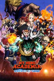 My Hero Academia: Ahora es tu turno 1080p Latino