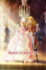La rosa de Versalles 1080p Dual Latino