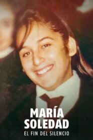 María Soledad: El fin del silencio 1080p Dual Latino