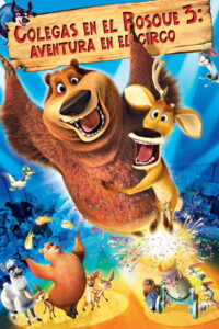 Open Season 3: Más salvajes que nunca 1080p Dual Latino