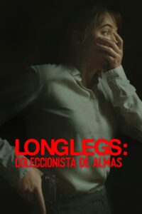 Longlegs: Coleccionista de almas 1080p Dual Latino