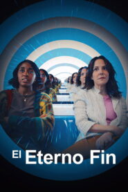 El Eterno Fin 1080p Dual Latino