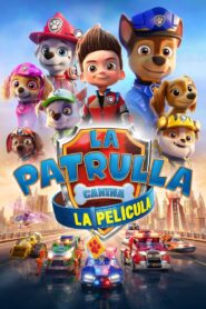 La Patrulla Canina: La película 1080p Dual Latino