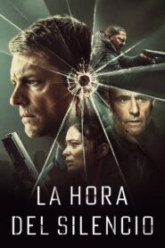 La hora del silencio 1080p Dual Latino
