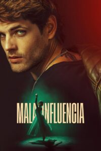 Mala influencia 1080p Español