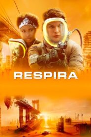 Respira 1080p Dual Latino