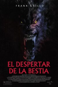 El despertar de la bestia 1080p Dual Latino