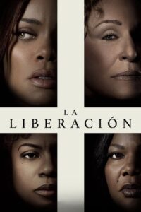 La liberación 1080p Dual Latino