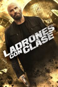 Ladrones Con Clase 1080p Dual Latino
