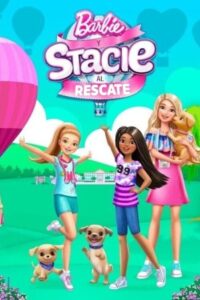 Barbie and Stacie to the Rescue 1080p Dual Latino