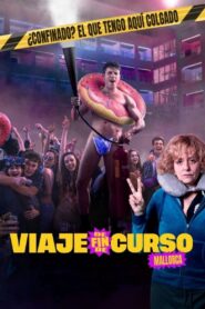 Viaje de fin de curso: Mallorca 1080p Castellano