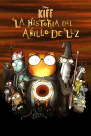 Kiff: La leyenda del anillo luminoso 1080p Dual Latino