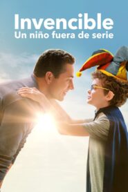 Invencible: Un niño fuera de serie 1080p Dual Latino