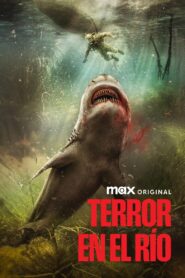 Terror en el rio 1080P Dual Latino