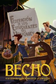 Becho o la extraordinaria aparición de la Cumparsita 1080p Dual Latino