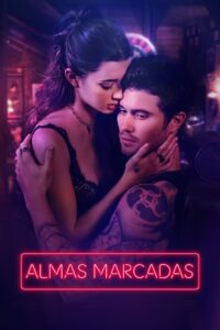 Almas Marcadas Online Latino HD