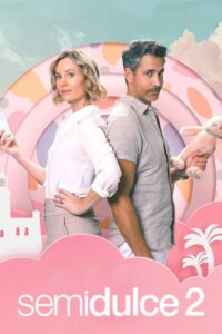 Semidulce 2 Online Latino HD