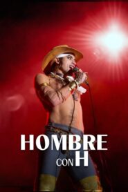Hombre con H Online Latino HD