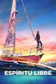 Espíritu libre 1080p Dual Latino – Ver Online Gratis