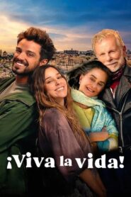 ¡Viva la vida! Online Latino HD
