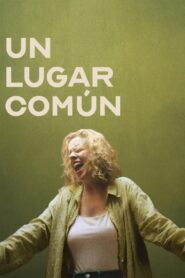 Un lugar común (2024) Online Latino HD